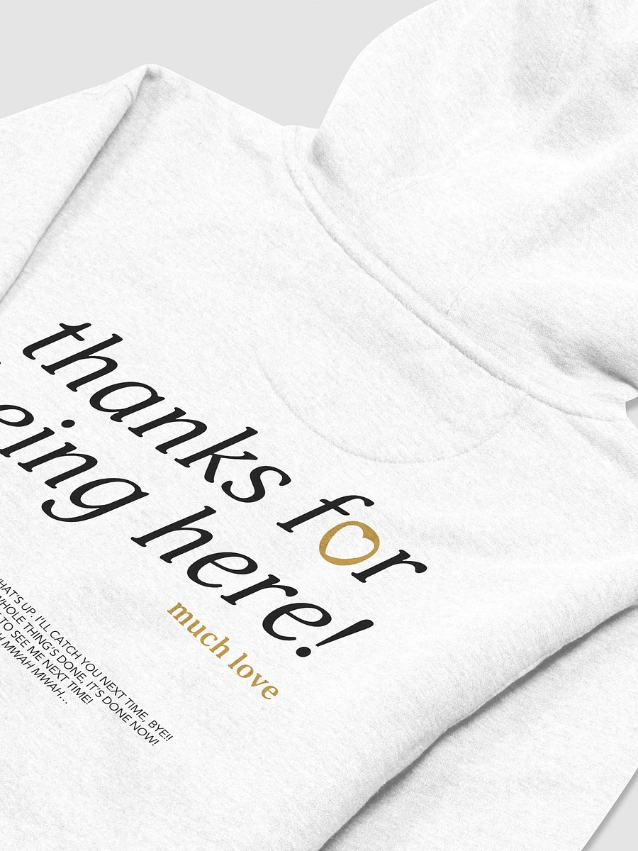 thanks for being here! Hoodie (Gold) product image (20)