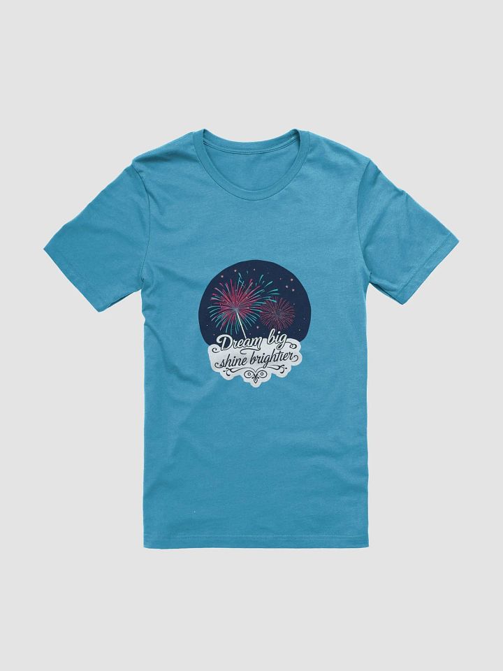 Dream Big Fireworks T-Shirt product image (5)