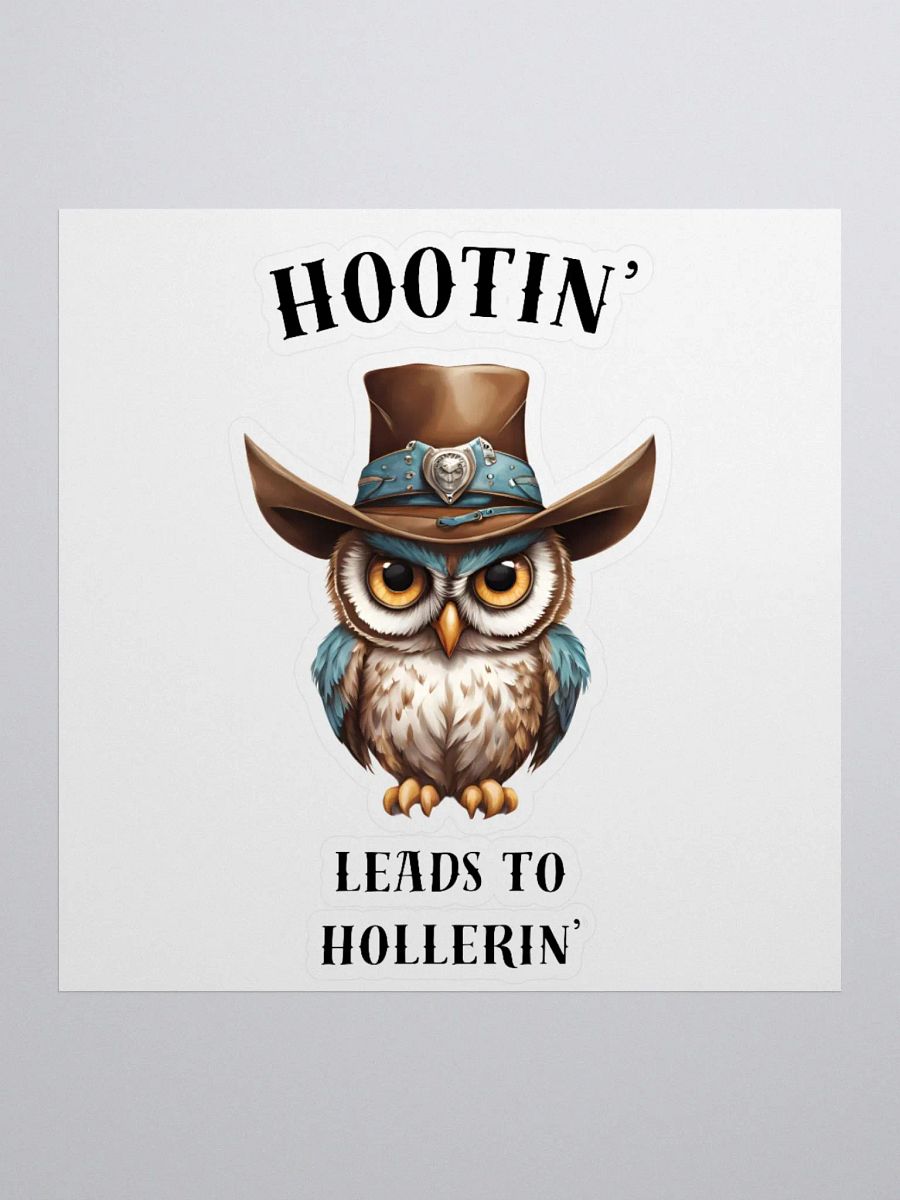 Hootin' Leads to Hollerin' Owl Cowboy Stickers product image (4)
