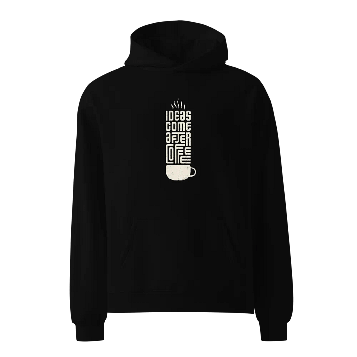 Ideas After CoffeeUnisex Hoodie product image (1)