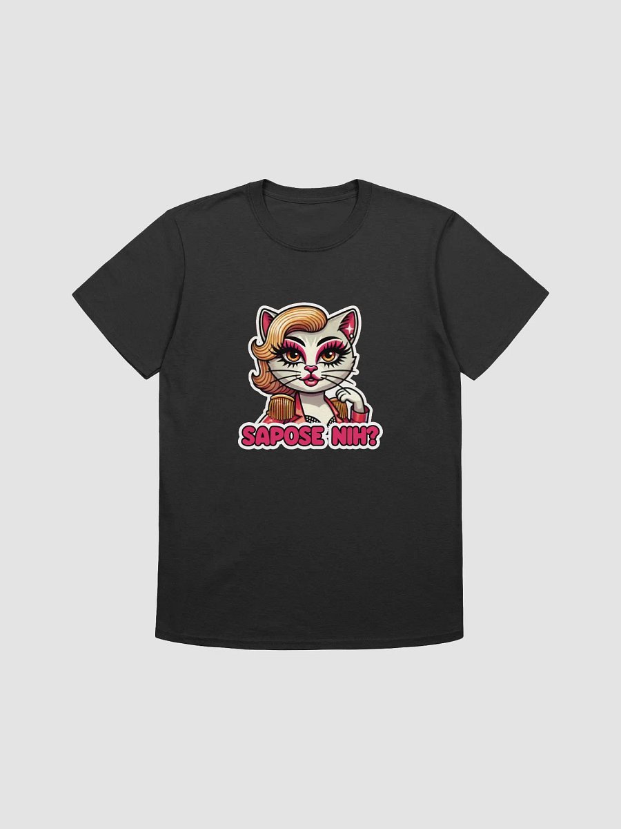 Sapose Nih? T-Shirt (Unisex) product image (1)