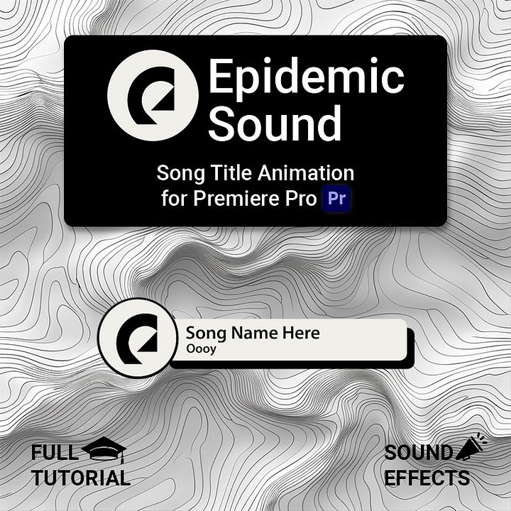 Epidemic Sounds Song Title Motion Graphic Template for Premiere Pro | Drag & Drop | Sound Effects & Tutorial! product image (1)
