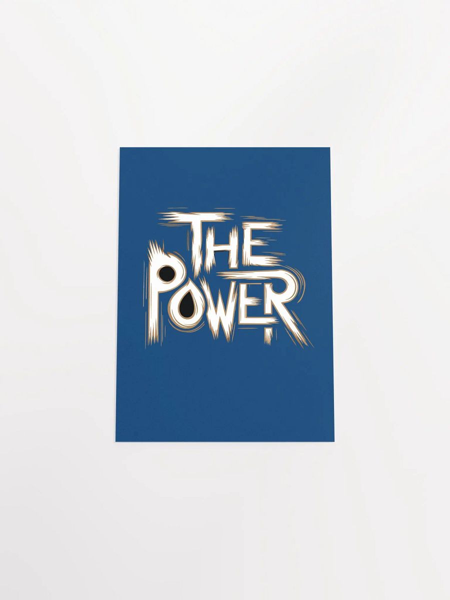 The Power Enhanced Matte Paper Poster (in) product image (4)