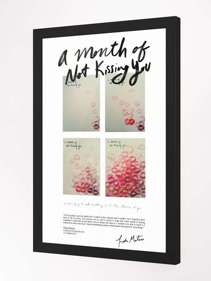 A Month Of Not Kissing You Framed Art Print product image (2)