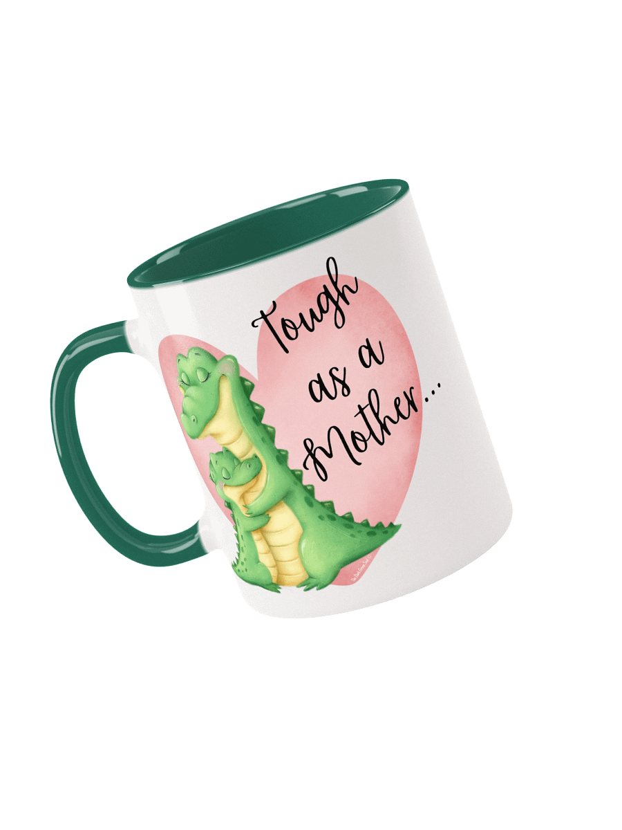 Tough as a Mother... Color Mug product image (16)