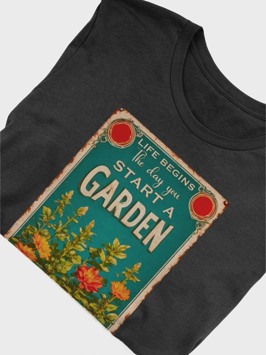 Life begins, gardening T-shirt product image (6)