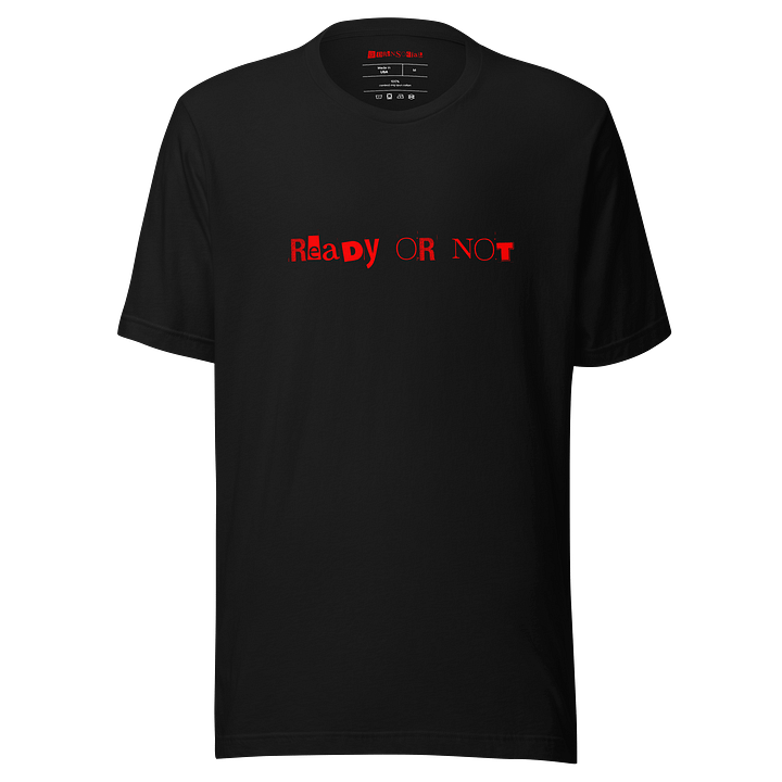 Ready or Not Large Logo Tee product image (1)
