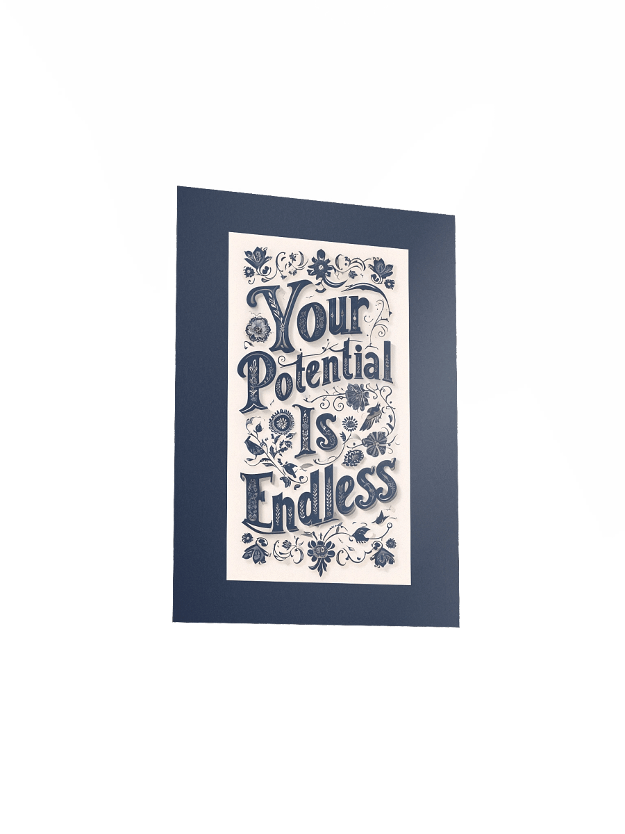 Your Potential Is Endless – Decorative Typography Dark Background Poster product image (3)