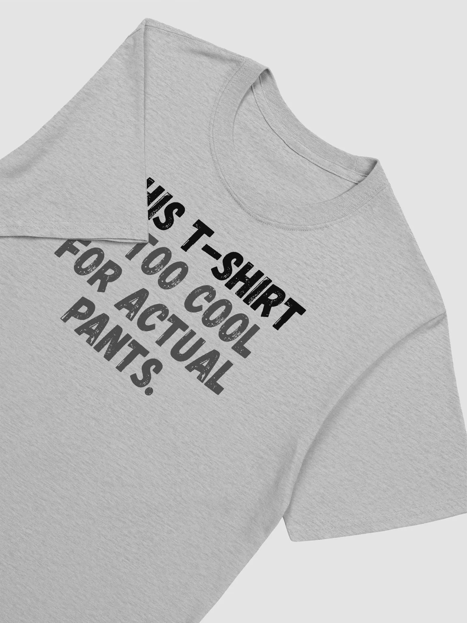 This t-shirt is too cool for actual pants. product image (5)