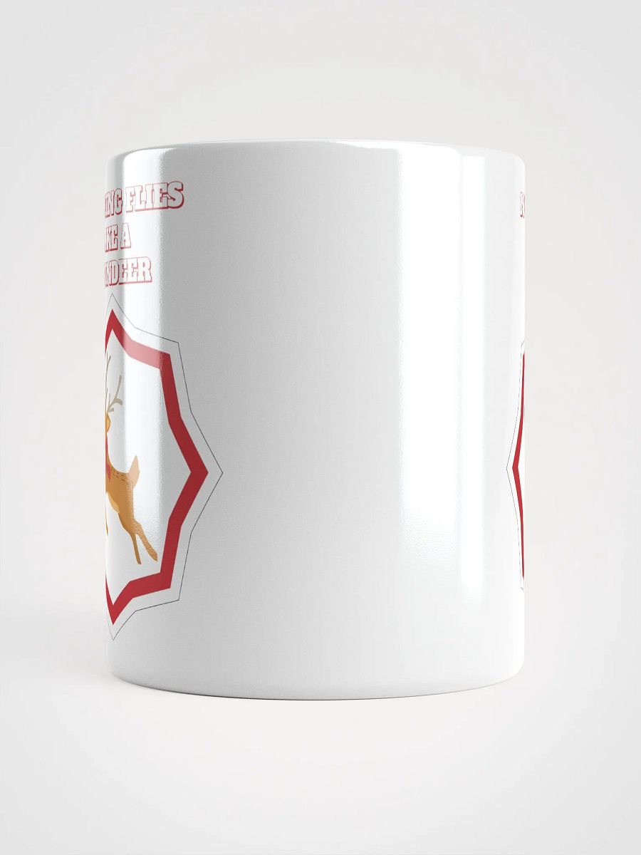 Nothing Flies Like A Reindeer - Christmas White Mug product image (14)