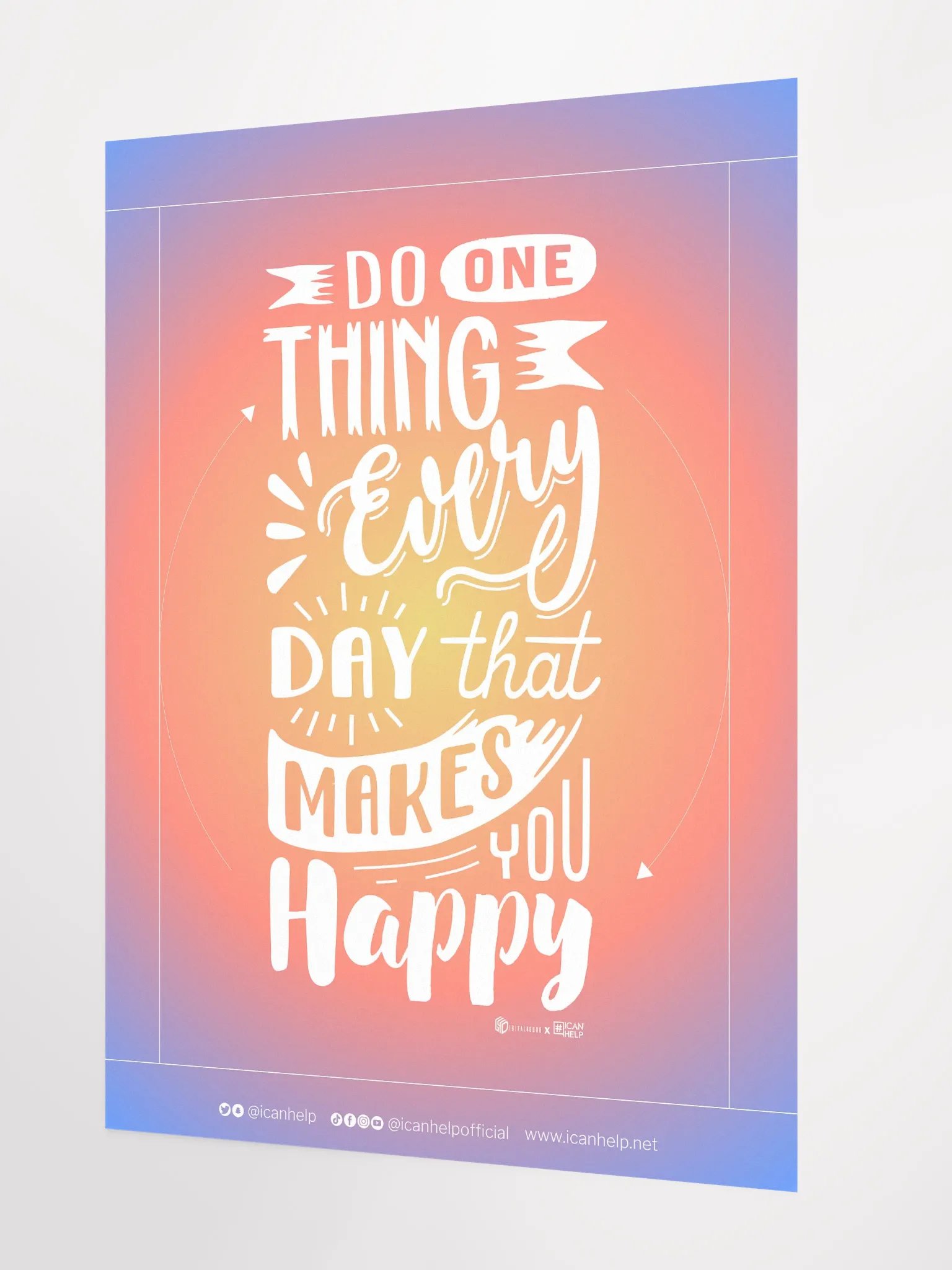 Do One Thing Every Day That Makes You Happy Poster product image (2)