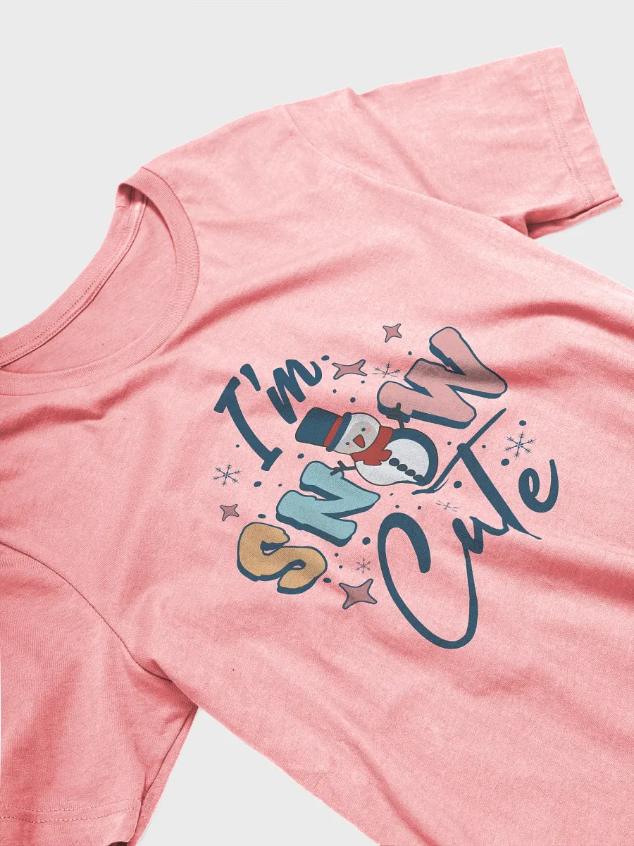 I'm Snow Cute Tee product image (3)