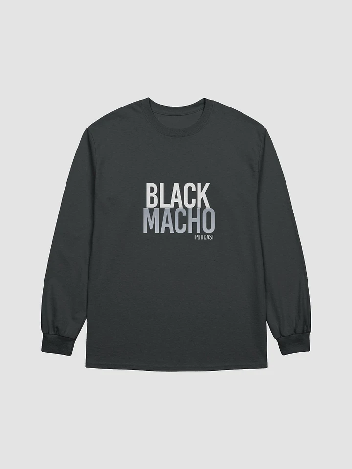 BlackMacho Podcast Long Sleeve Shirt product image (1)
