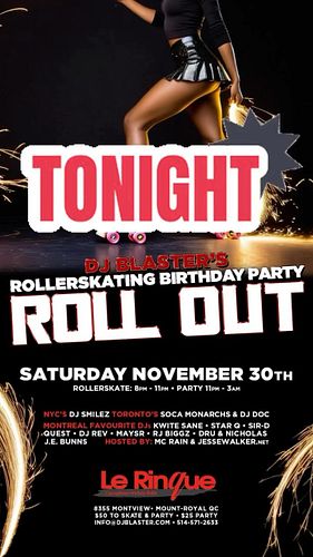 Dj Blaster Rollerskating Birthday Party!!!

Come roll with us at the most epic party in town! Celebrate Dj Blaster’s birthday...