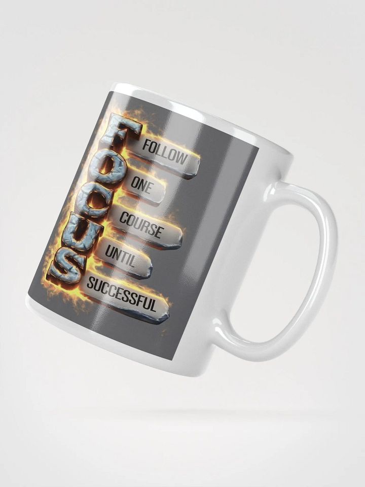 "Focus: Follow One Course Until Successful" #Motivational Glossy White Mug product image (5)