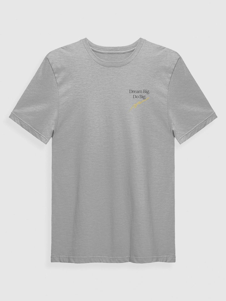 Dream Big. Do Big. T-Shirt product image (1)