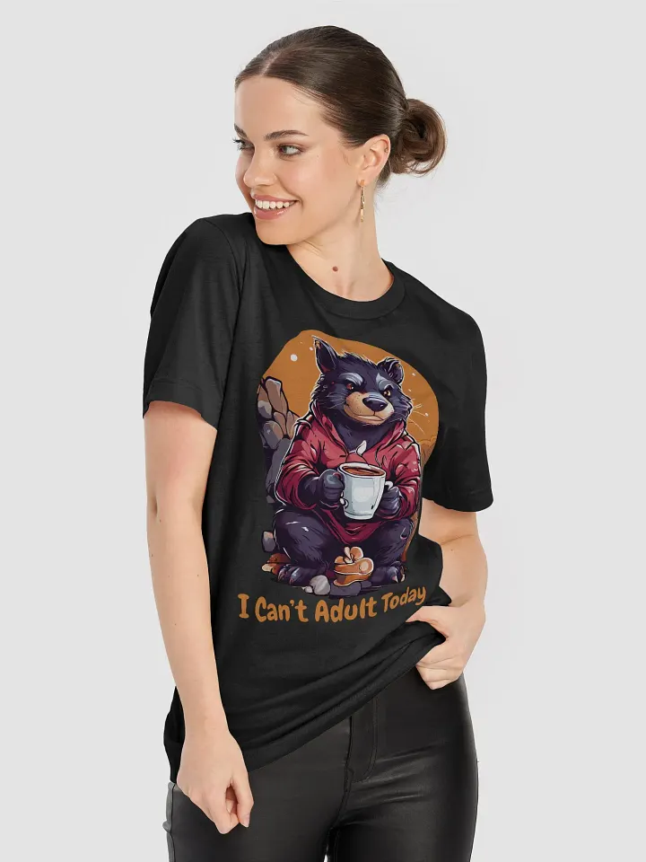 I Can’t Adult Today - Unique Funny Bella Canvas 3001 Super Soft T-Shirt | Grumpy Tasmanian Devil with Coffee | Perfect Funny Gift Shirt product image (2)