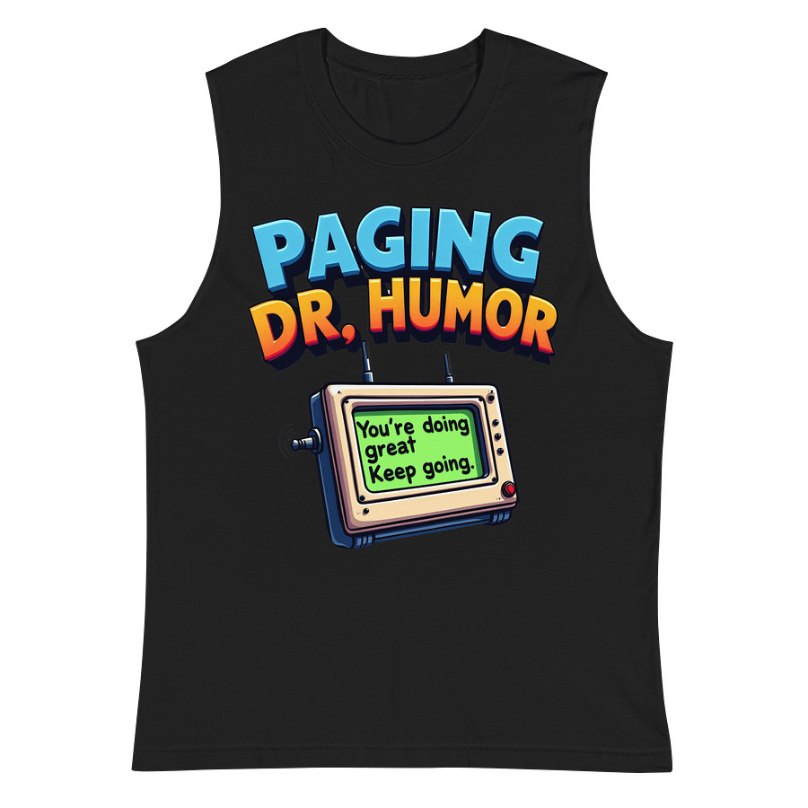 Dr. Humor Pager Muscle Tank product image (3)