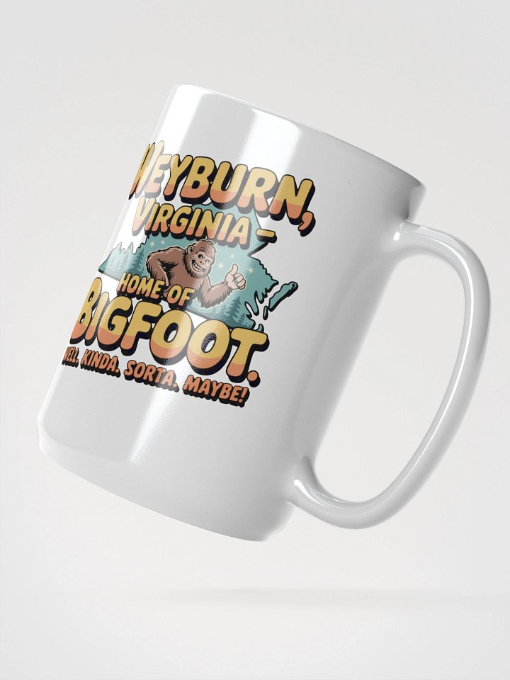 Weyburn, Virginia Home of Bigfoot Mug product image (2)