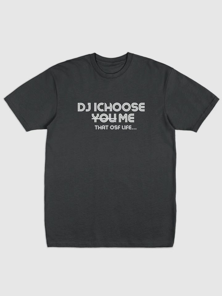 OSF-CHOOSE-ME TEE product image (1)