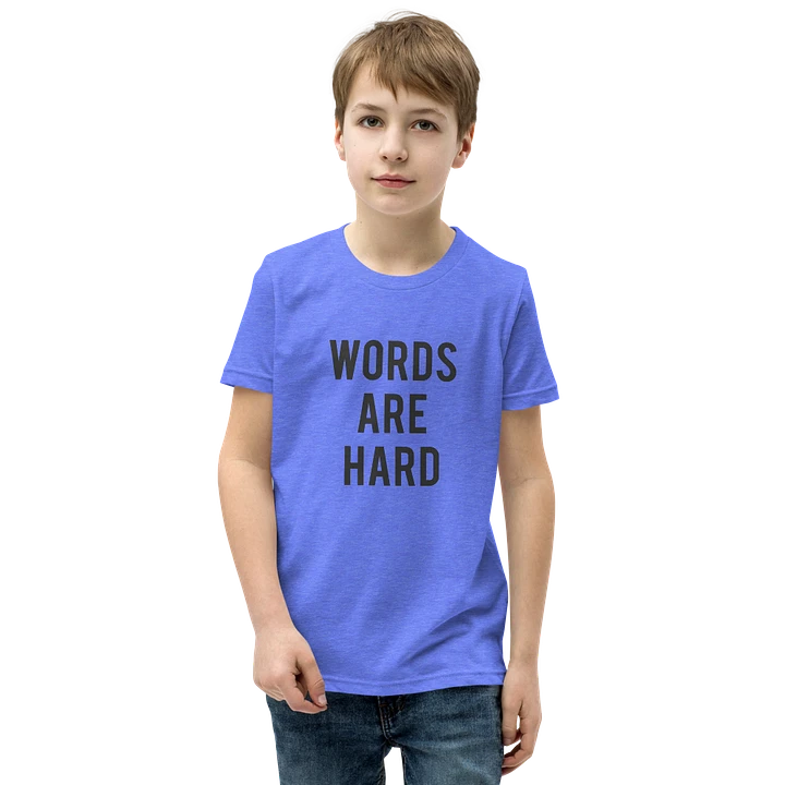 Words Are Hard Kids Tee product image (1)