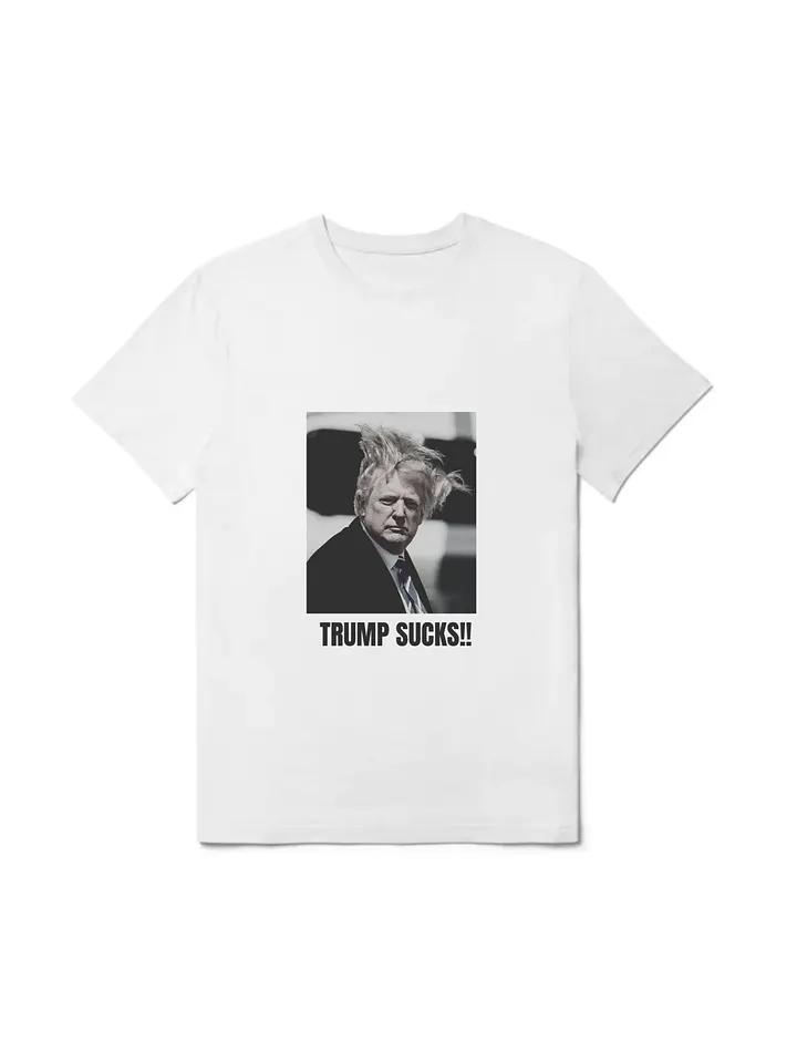 Trump Sucks T-shirt product image (1)