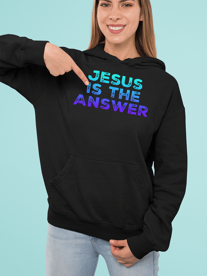 Christian Hoodie Jesus Is The Answer product image (2)