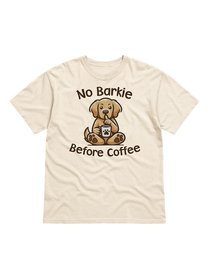 No Barkie Before Coffee Golden Retriever - Tee product image (1)