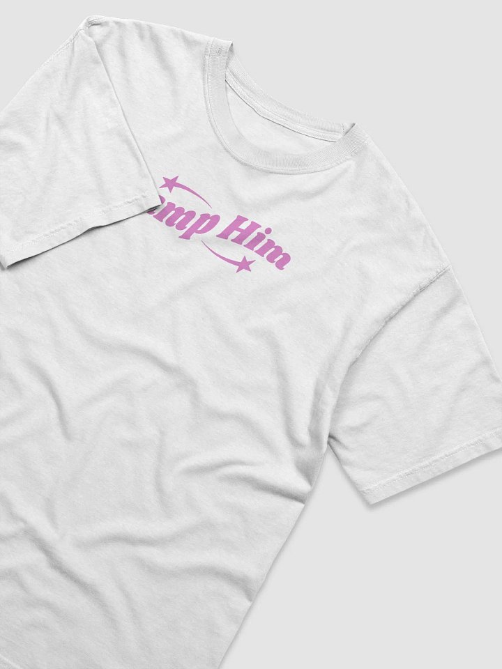 Dump Him T-Shirt | Girlypop product image (2)