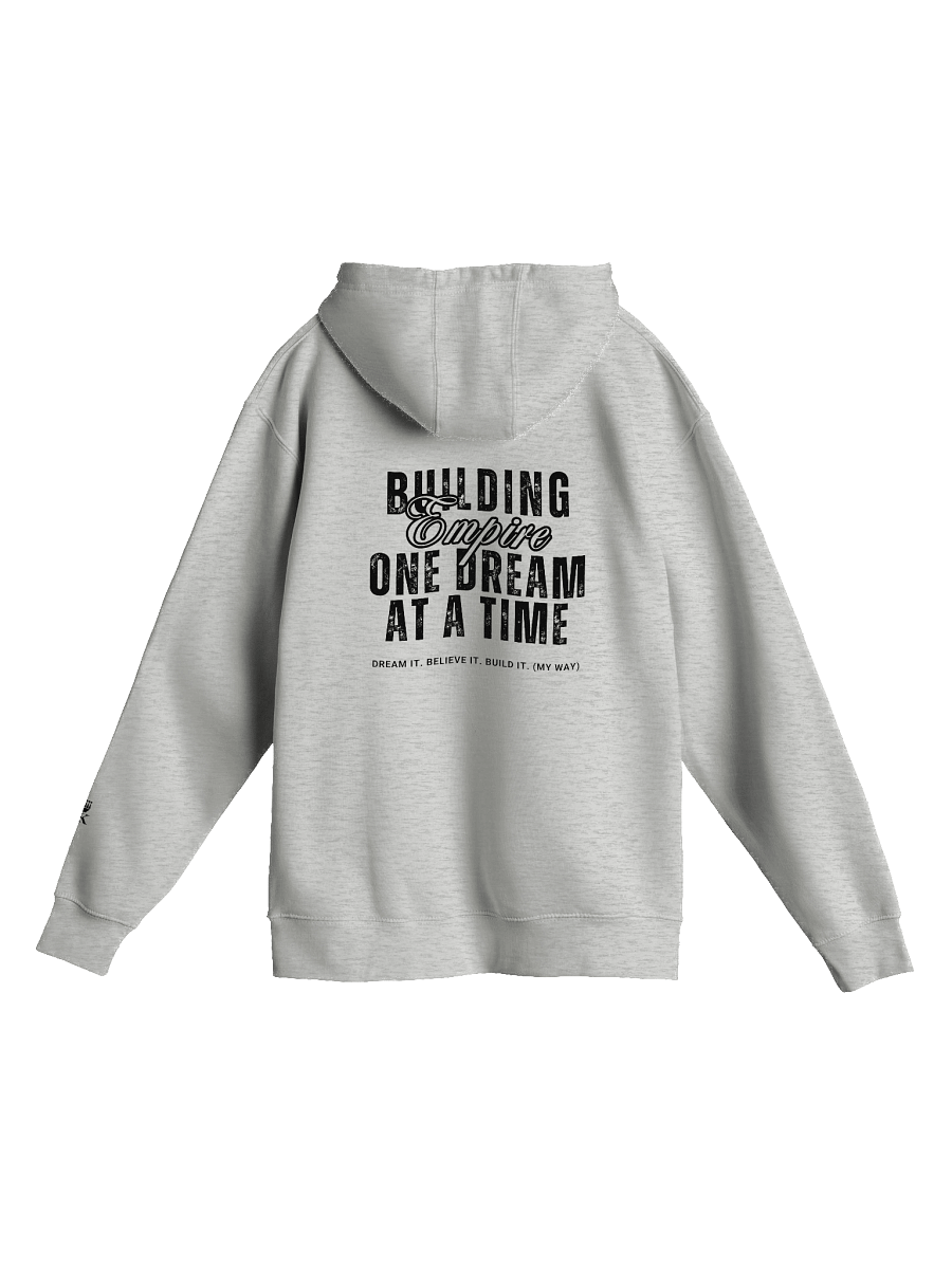 Building Empire, One Dream at a Time Relaxed Fit Hoodie product image (4)