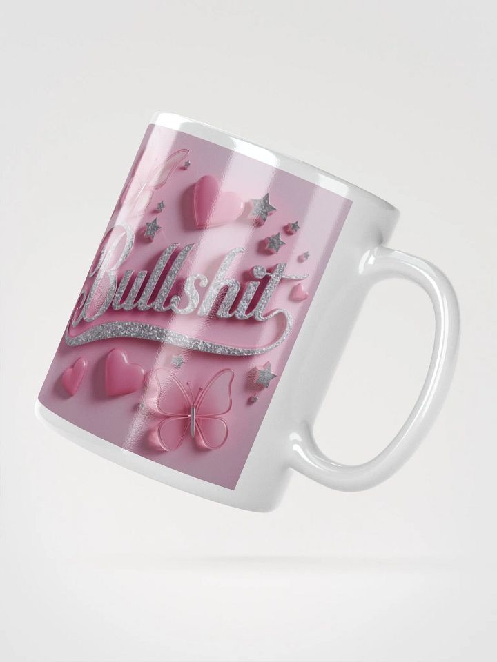 Whimsical Bullsh*t #Humorous White Mug product image (2)