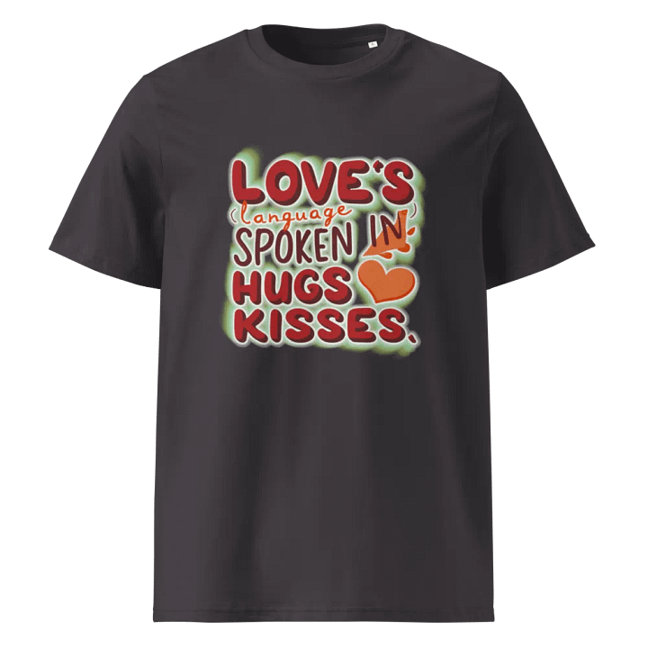 Love's Language spoken in hugs & Kisses T-shirt product image (2)