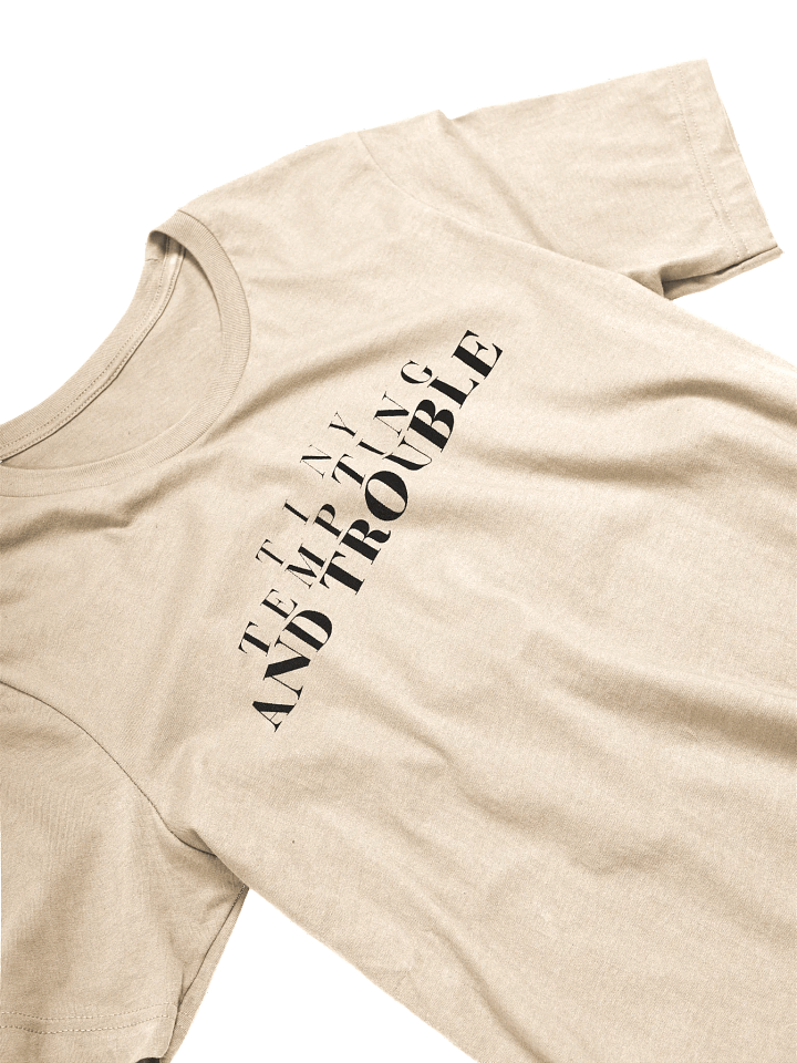 Tiny, Tempting, and Trouble T-Shirt product image (2)
