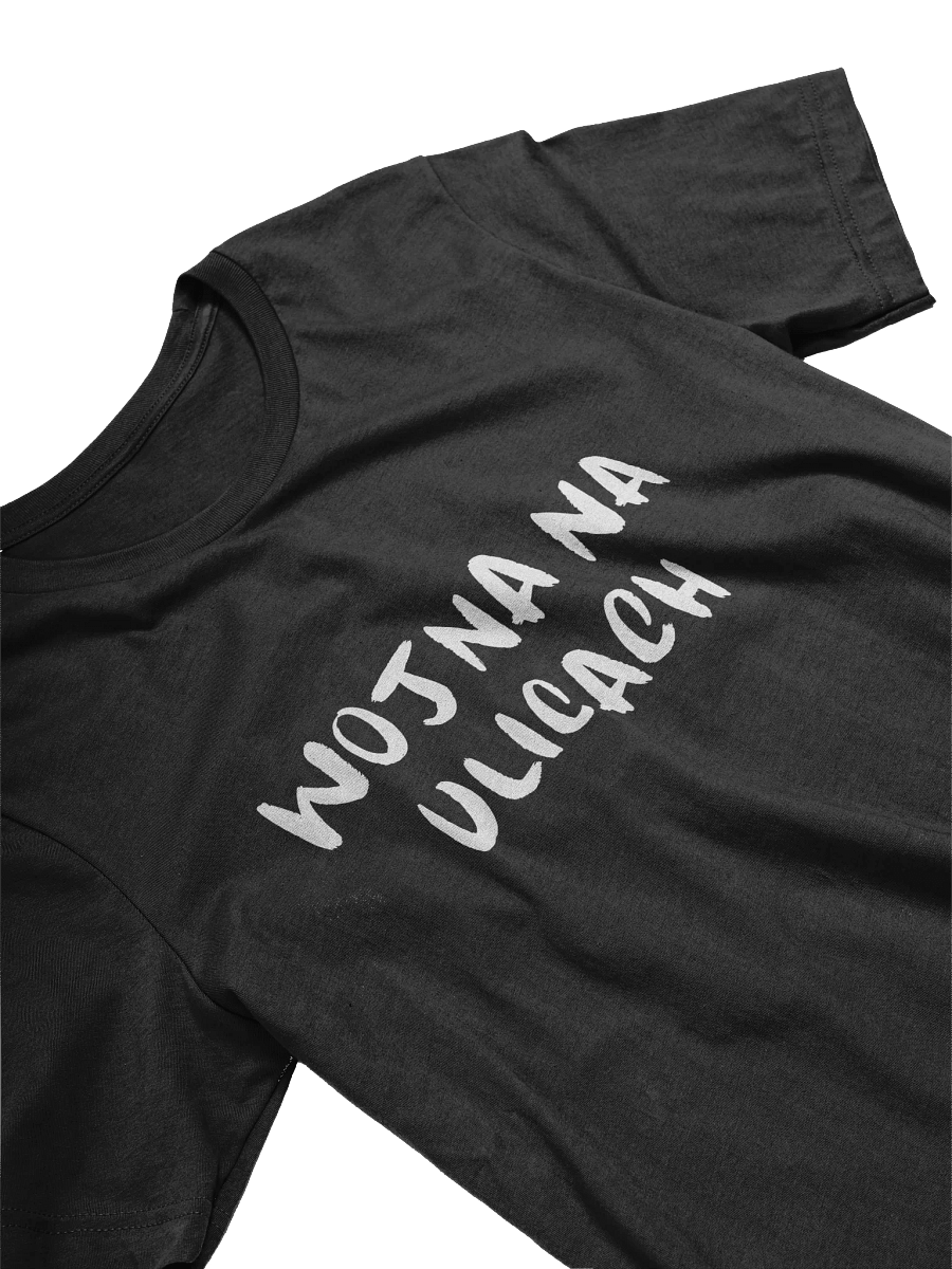 WOJNA NA ULICACH PREMIUM T-SHIRT product image (3)