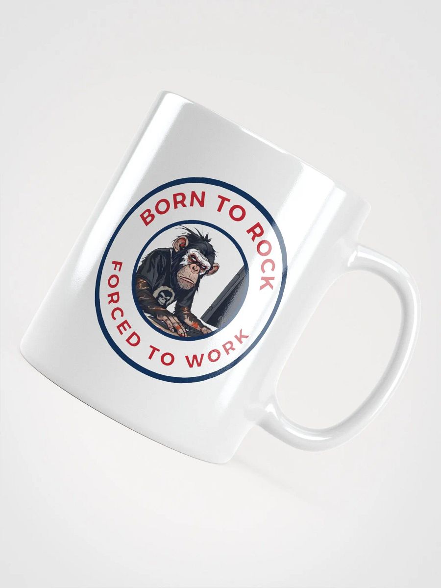 Born to Rock Forced to Work Mug product image (4)