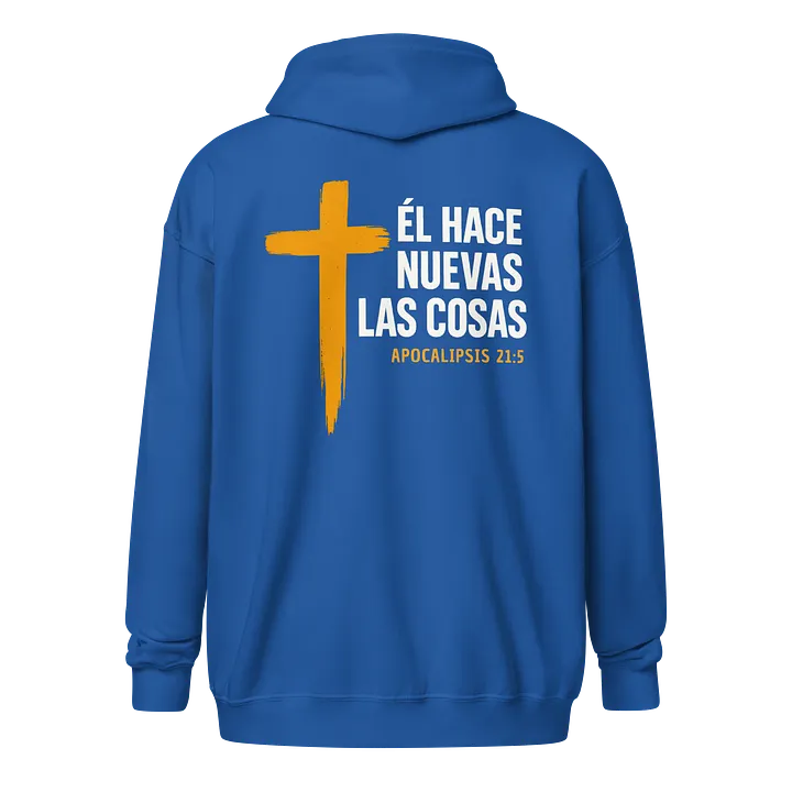 Sudadera Unisex con Capucha y Cremallera | Él hace nuevas las cosas product image (1)