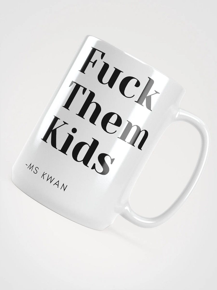 F Them Kids Mug product image (4)