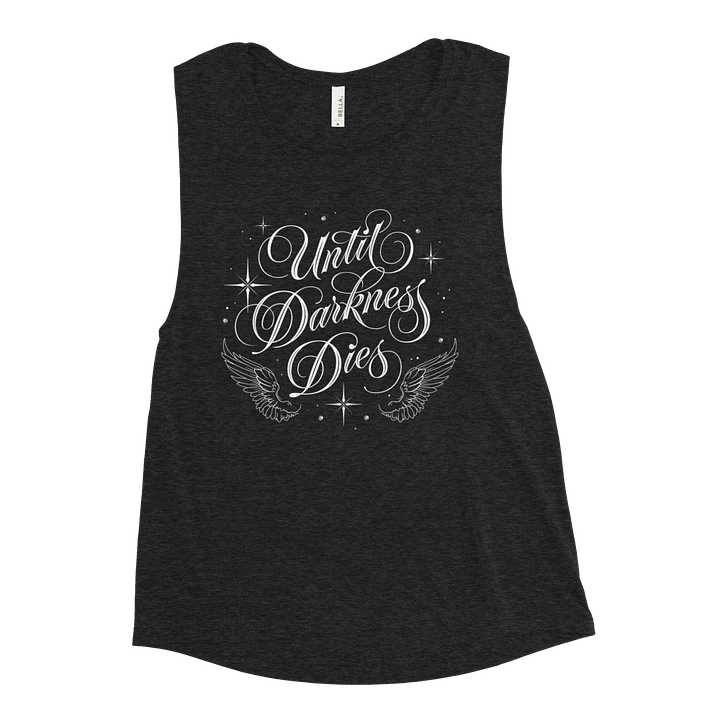 Until Darkness Dies (wings design) Bella+Canvas Women's Flowy Muscle Tank product image (1)