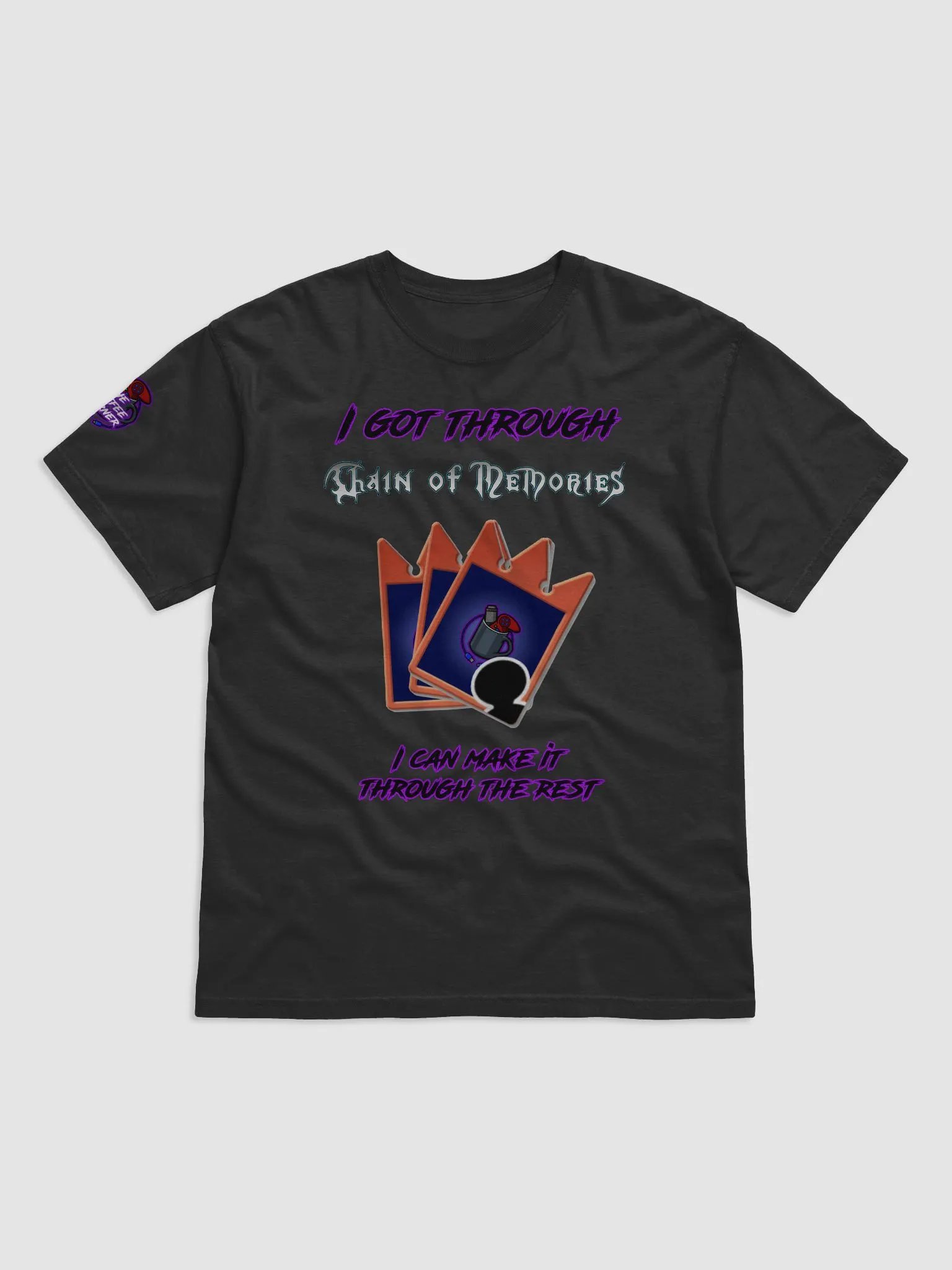 I got through Chain of Memories Shirt product image (1)