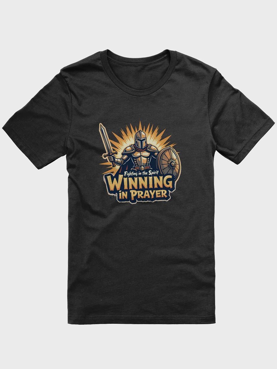 Winning in Prayer: Fighting in the Spirit T-Shirt product image (3)