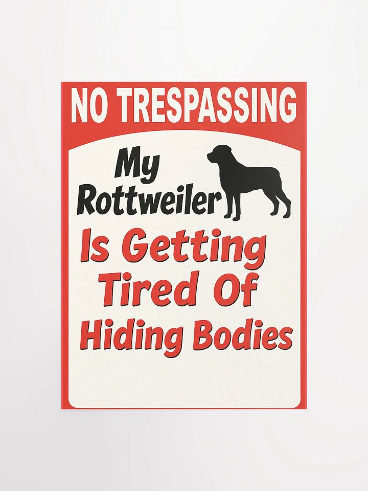 Rottweiler No Trespassing Poster product image (2)