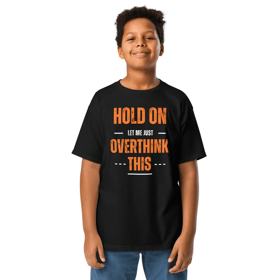 Hold on, Let me Overthink this" light-weight t-shirt product image (1)