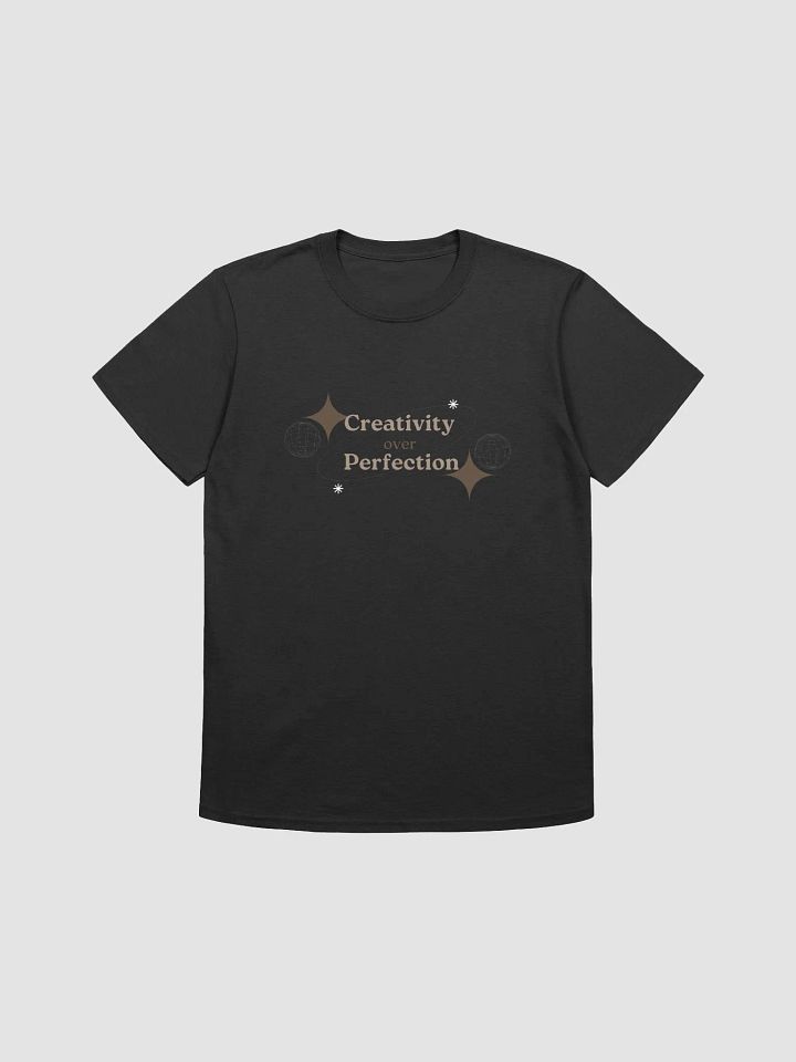 Creativity Over Perfection T-Shirt product image (1)