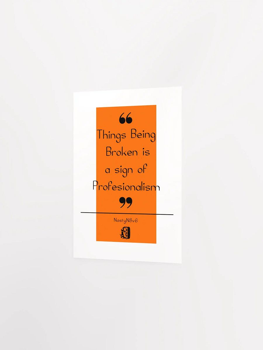 Things Being Broken Inspiration Poster product image (2)