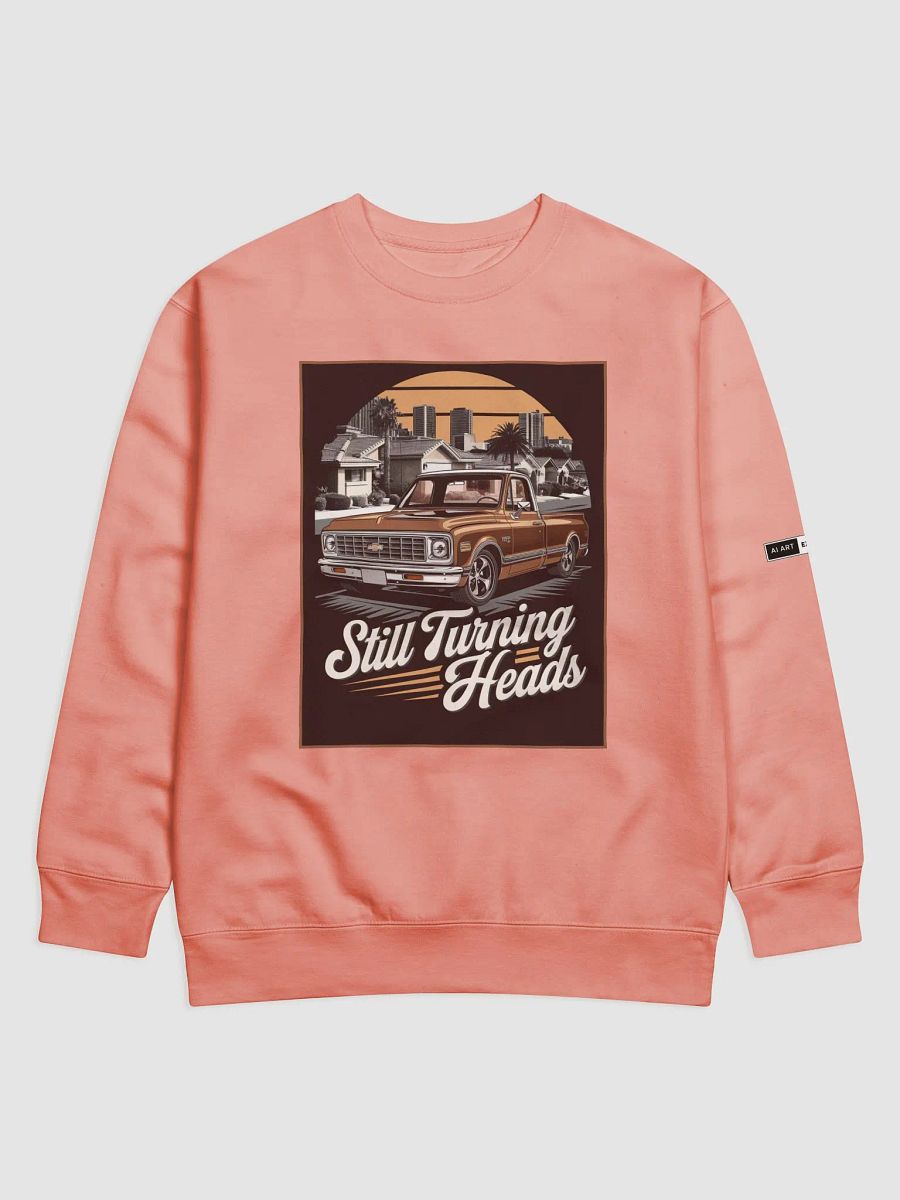"STILL TURNING HEADS" premium cotton sweatshirt product image (1)