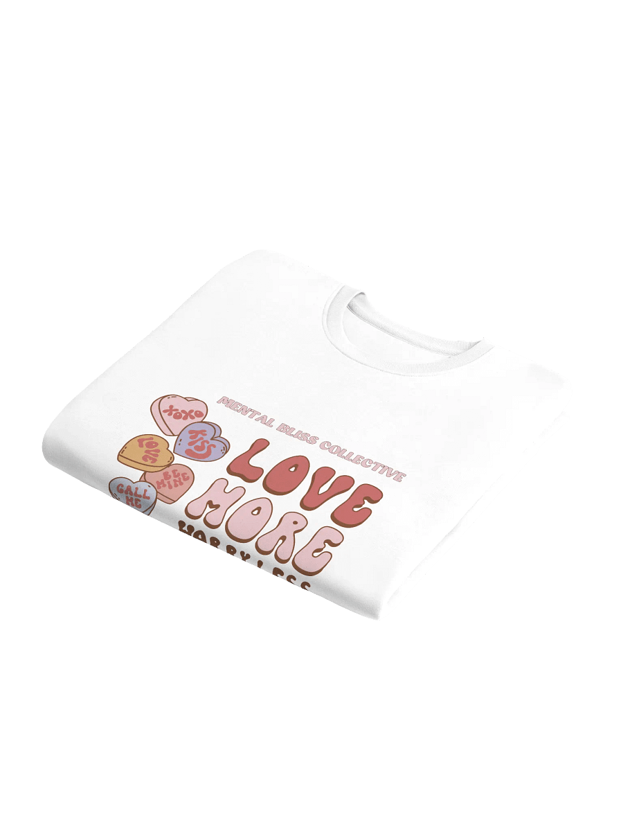 "Love More Worry Less" Unisex Eco Sweatshirt Hoodie – A Daily Reminder to Stay Positive product image (6)