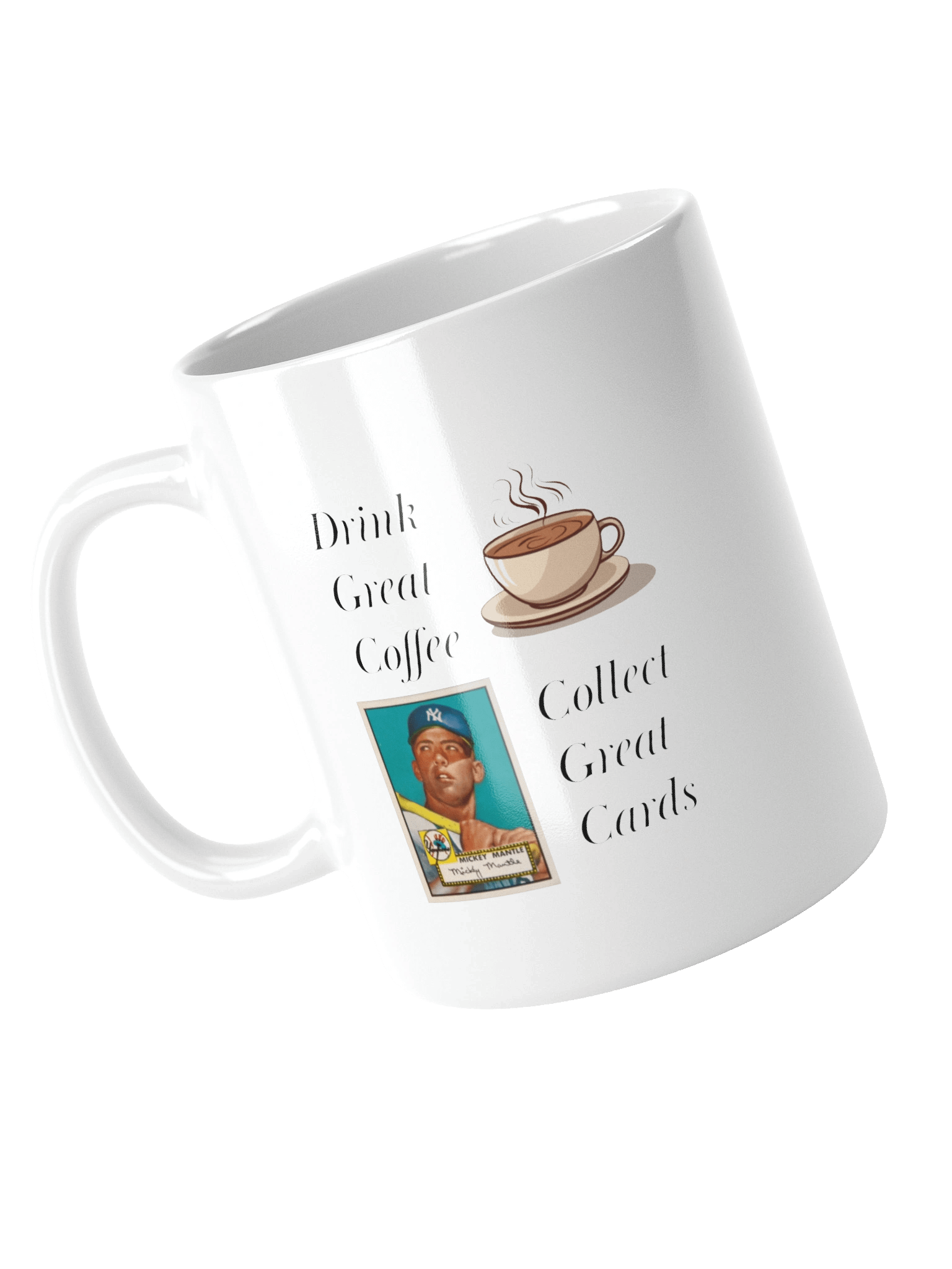 “Drink Great Coffee, Collect Great Cards” Mug product image (7)