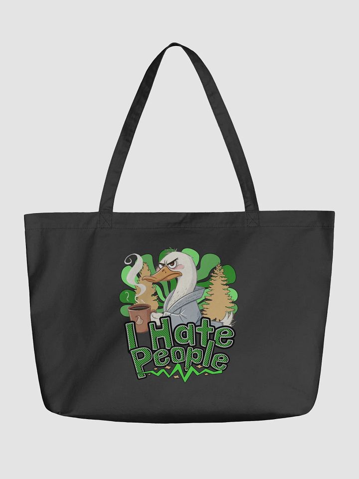 I Hate People Goose Mood Eco-Friendly Tote Bag product image (2)