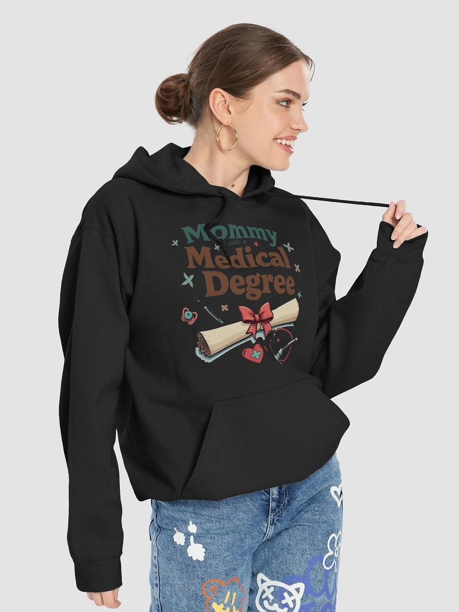 Mommy with a Medical Degree Classic Hoodie product image (73)