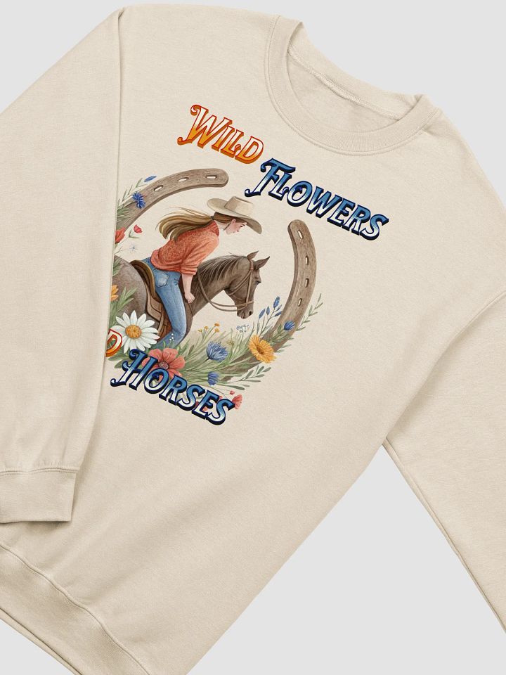 Wild Flowers Wild Horses Cowgirl Crewneck Sweatshirt product image (2)